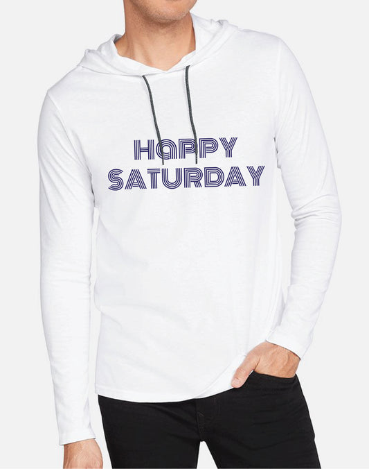 Happy Saturday Clothing Co. "Happy Saturday" White Hooded Long Sleeve Graphic Tee