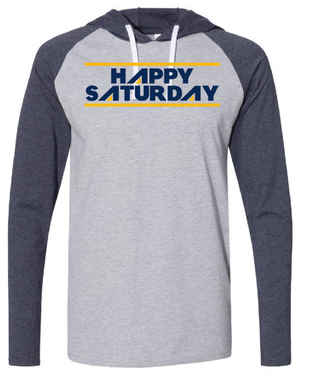 Happy Saturday Clothing Co. "Happy Saturday" Blue & Gold Hooded Raglan Long Sleeve Tee Front