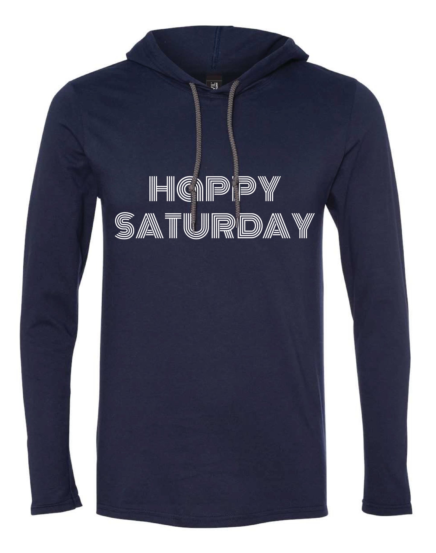 Happy Saturday Clothing Co. "Happy Saturday" Navy Hooded Long Sleeve Graphic Tee