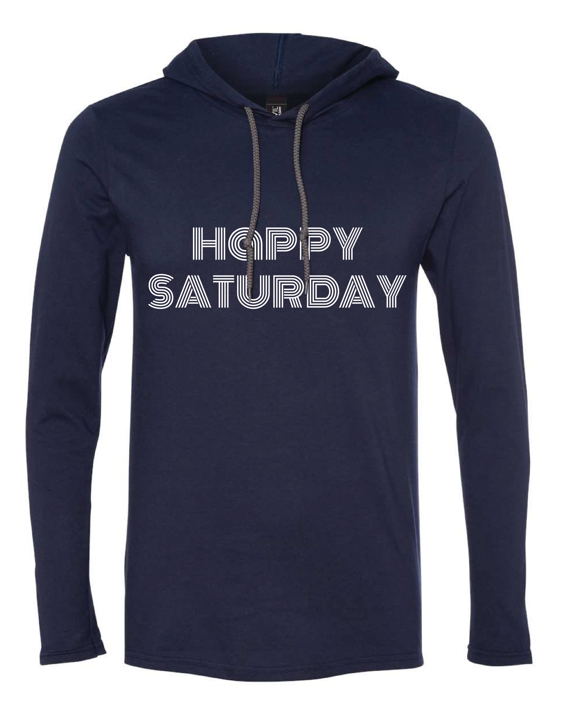 Happy Saturday Clothing Co. "Happy Saturday" Navy Hooded Long Sleeve Graphic Tee